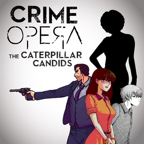 Crime Opera Fandisk: The Caterpillar Candids cover image