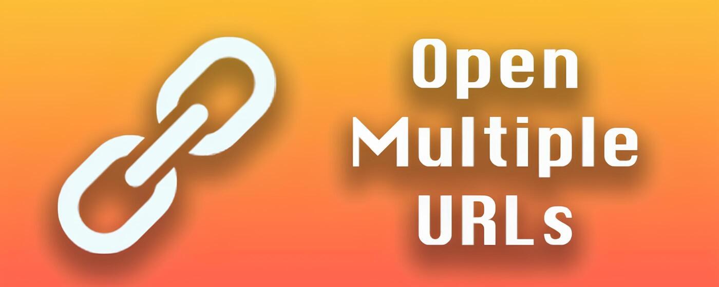 MultiURLs - open multiple urls at once marquee promo image