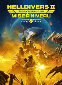 HELLDIVERS™ 2 Édition Super Citizen – Mise à niveau