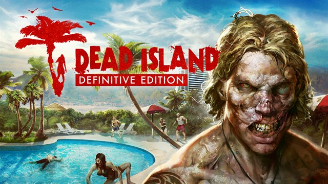 Dead Island Definitive Edition — Definitive · Xbox