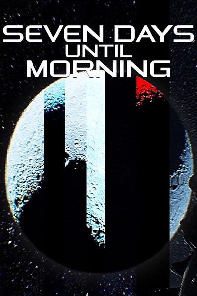 Seven Days Until Morning