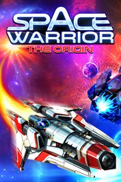 Space Warrior: The Origin
