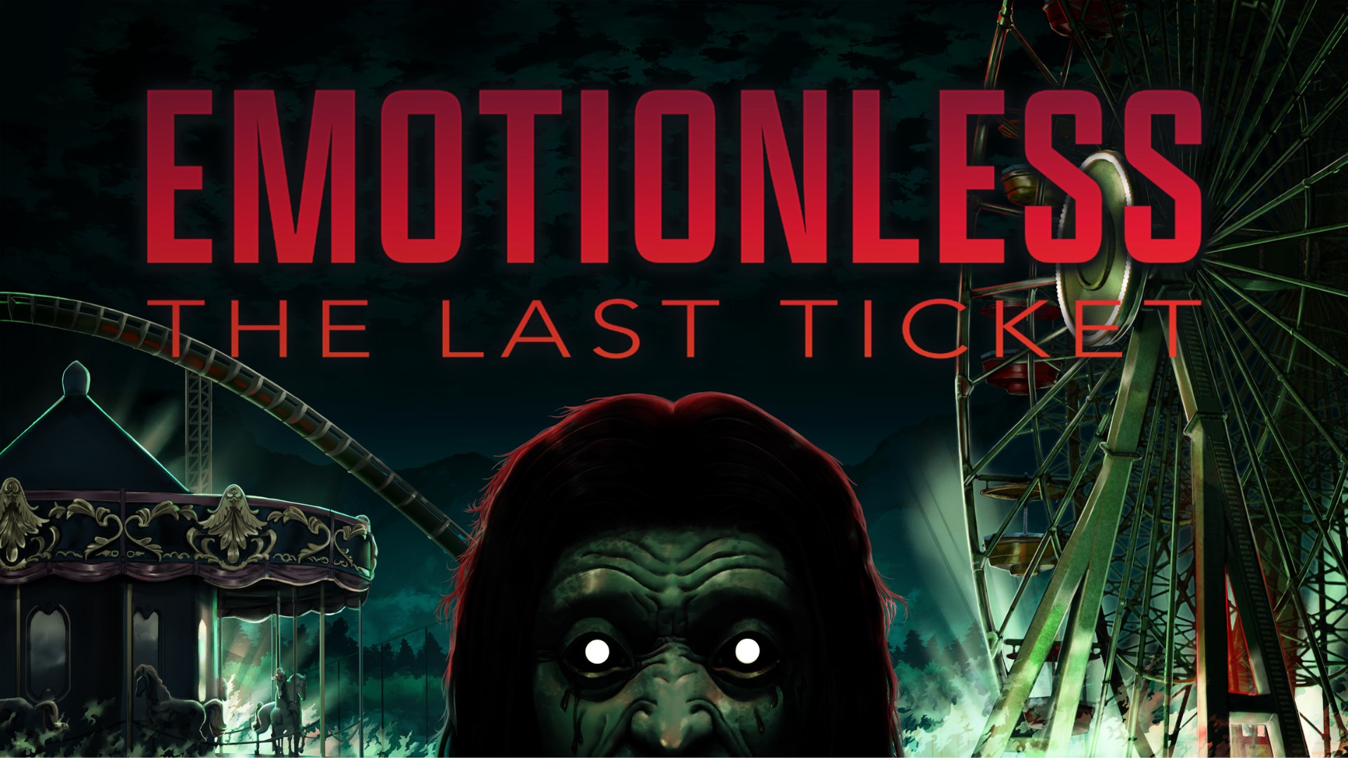 EMOTIONLESS : The Last Ticket