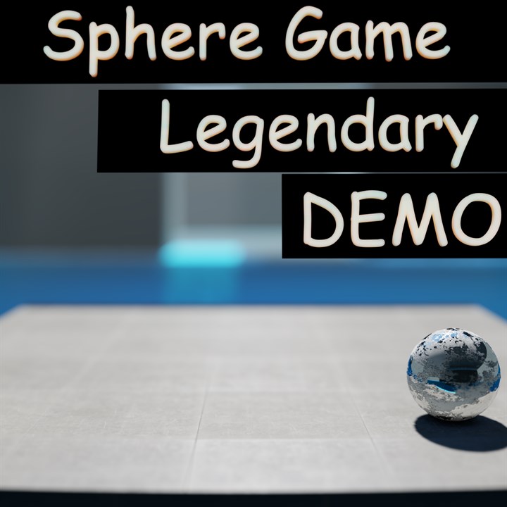 Sphere Game Legendary DEMO