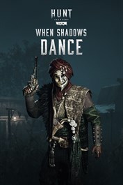 Hunt: Showdown 1896 - When Shadows Dance