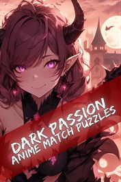 Dark Passion - Anime Match Puzzles