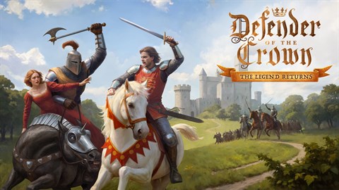 Defender of the Crown: The Legend Returns