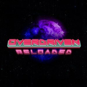 Overdriven Reloaded: Special Edition