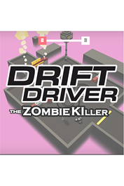 Drift Driver: The Zombie Killer