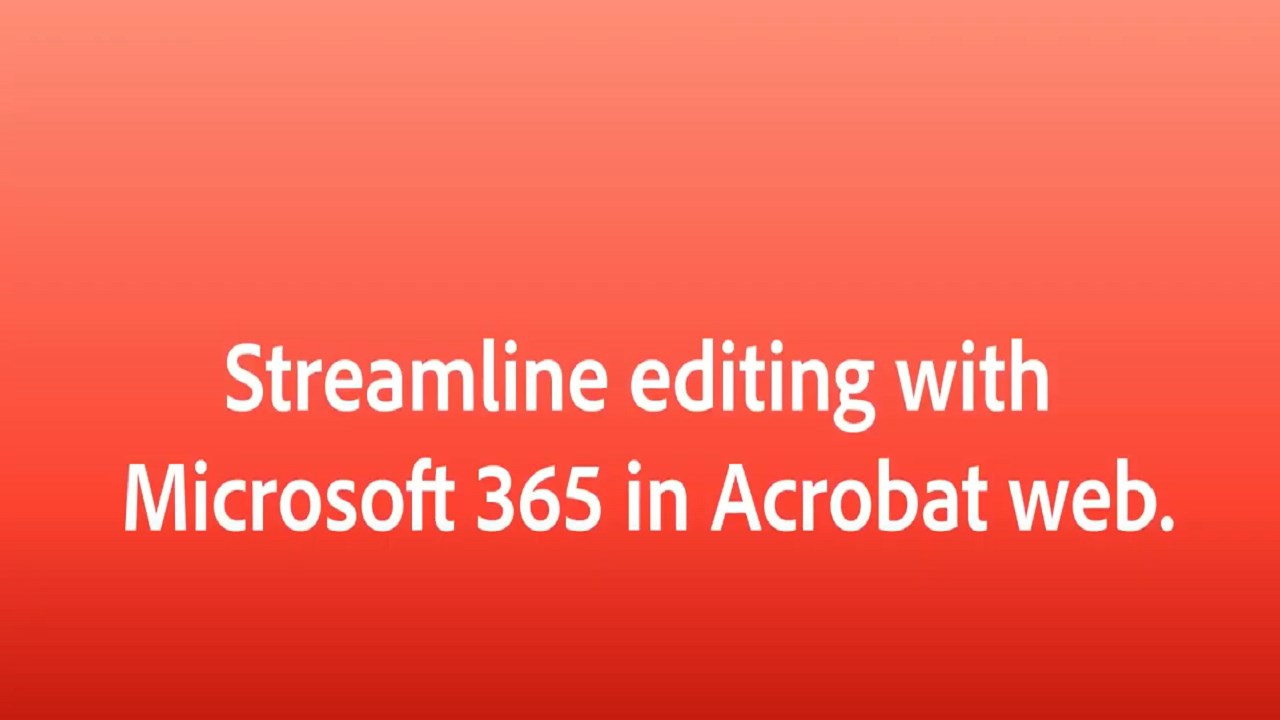 Snapshot 1 of Adobe Acrobat for Microsoft 365