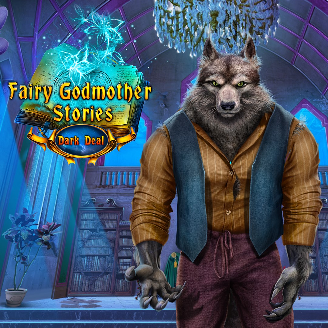 Fairy Godmother Stories: Dark Deal
