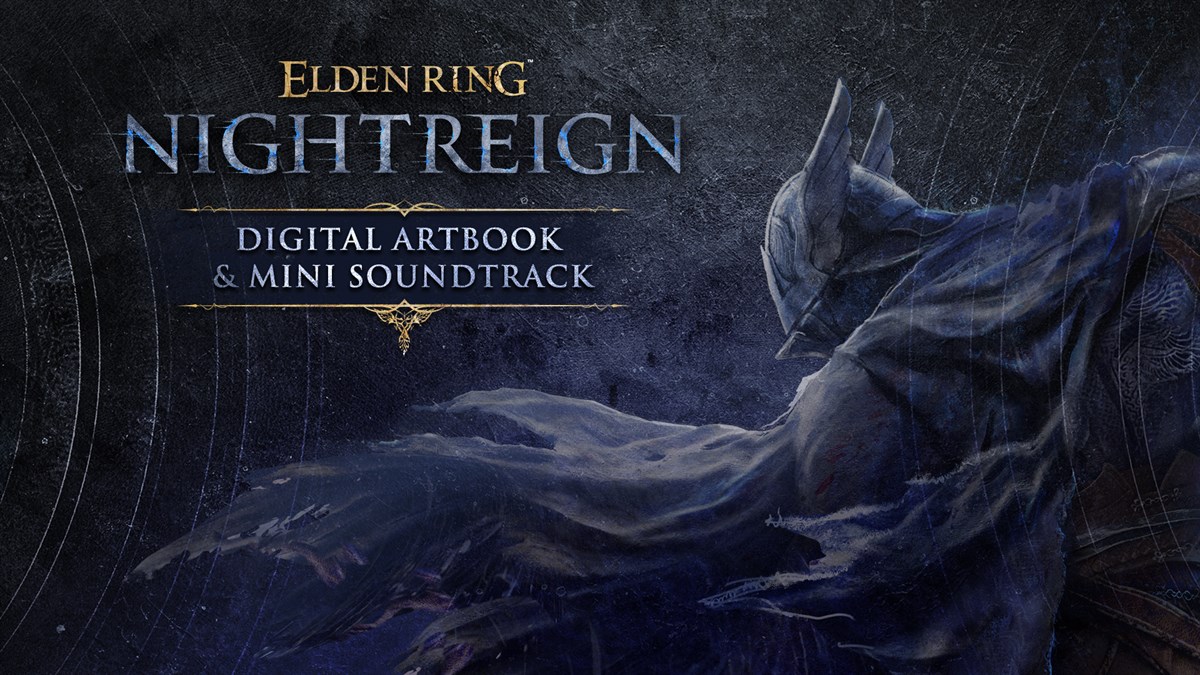 ELDEN RING NIGHTREIGN - Digital Artbook & Mini Soundtrack