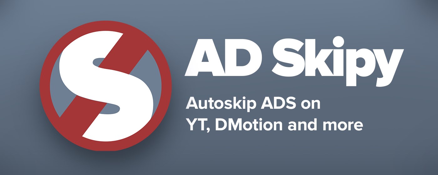 Ad Skipy - Skip Ads on YouTube and more marquee promo image