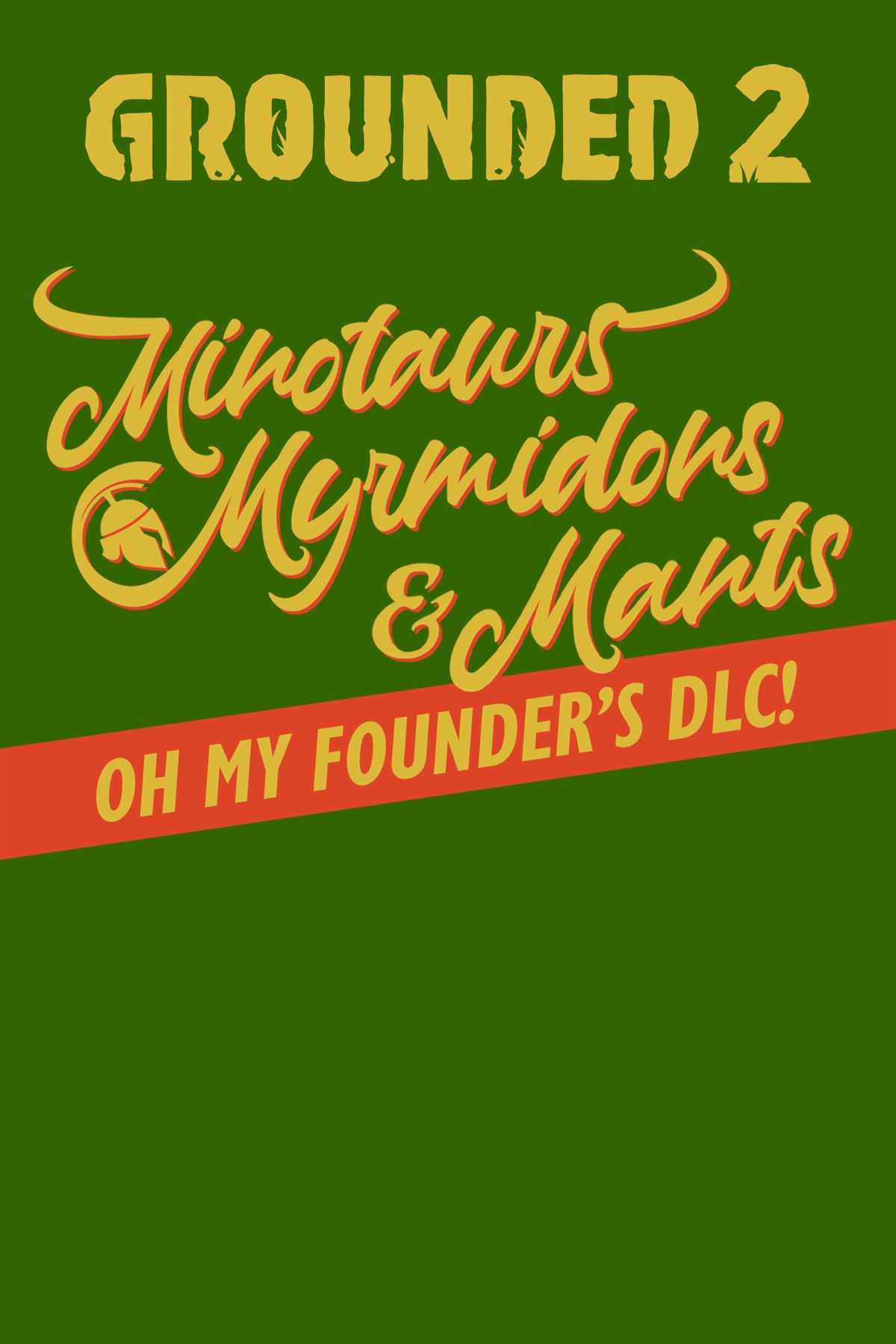 Grounded 2: Founder's DLC