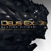 Deus Ex: Mankind Divided — люксовое цифровое издание