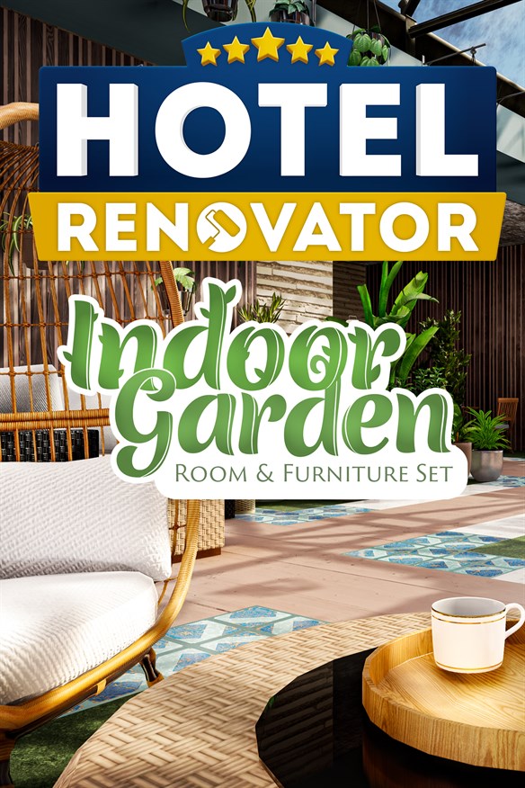 Hotel Renovator - Indoor Garden Room & Furniture Set Xbox Series X|S and Xbox One cover art