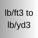 lb/ft3 to lb/yd3