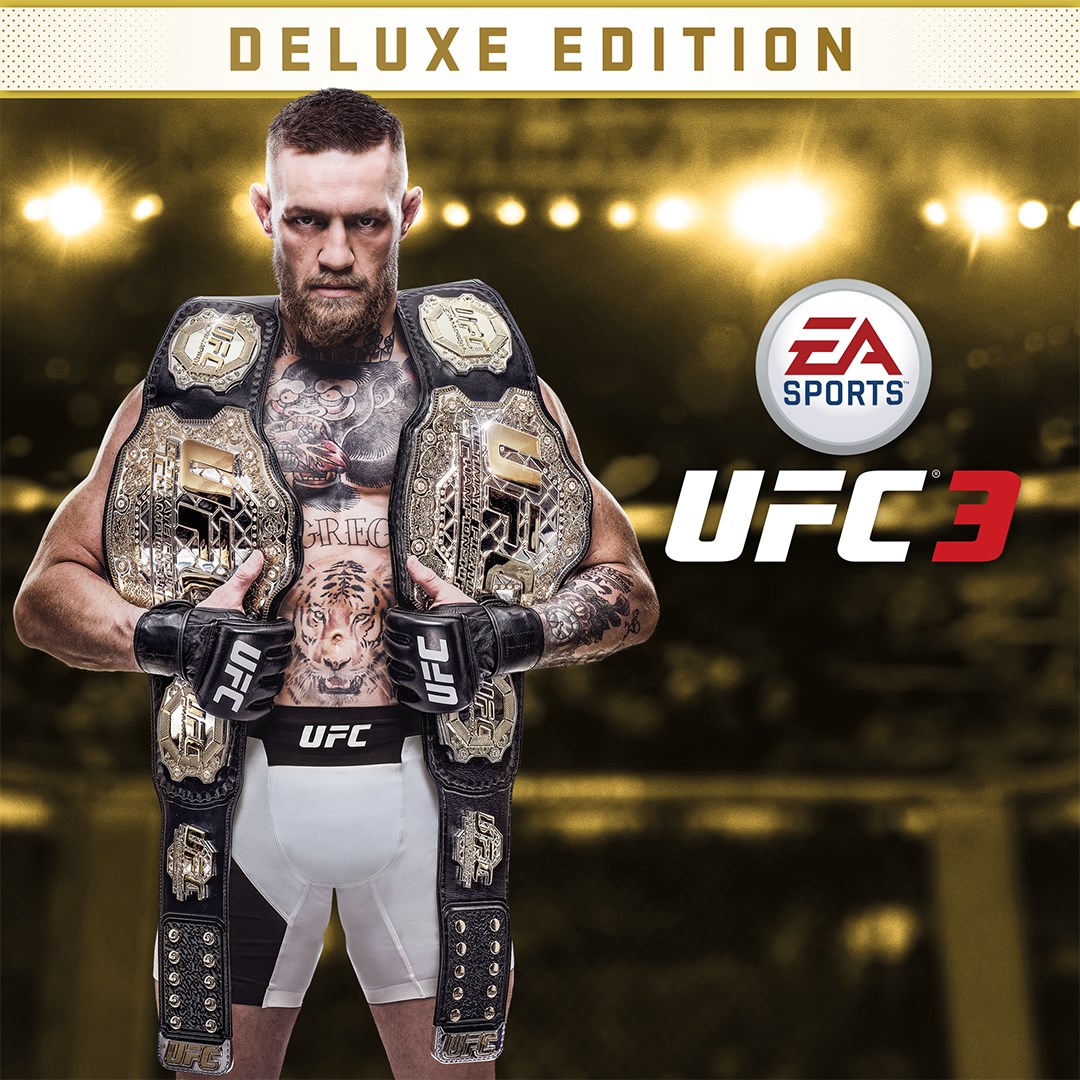 Юфс 3 ps4. UFC 3 Deluxe Edition. Юфс 3 плейстейшен 4. EA UFC 3 ps4 Cover. Юфс 3 на пс4.