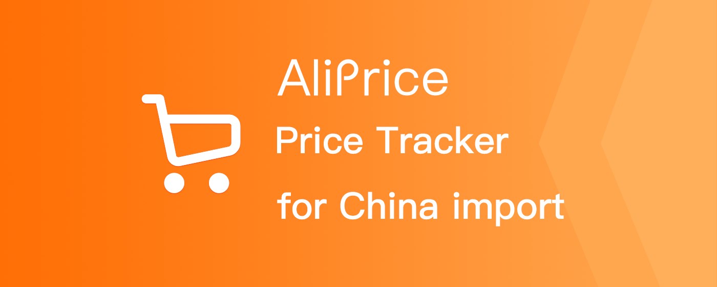 AliPrice Price Tracker for China import marquee promo image