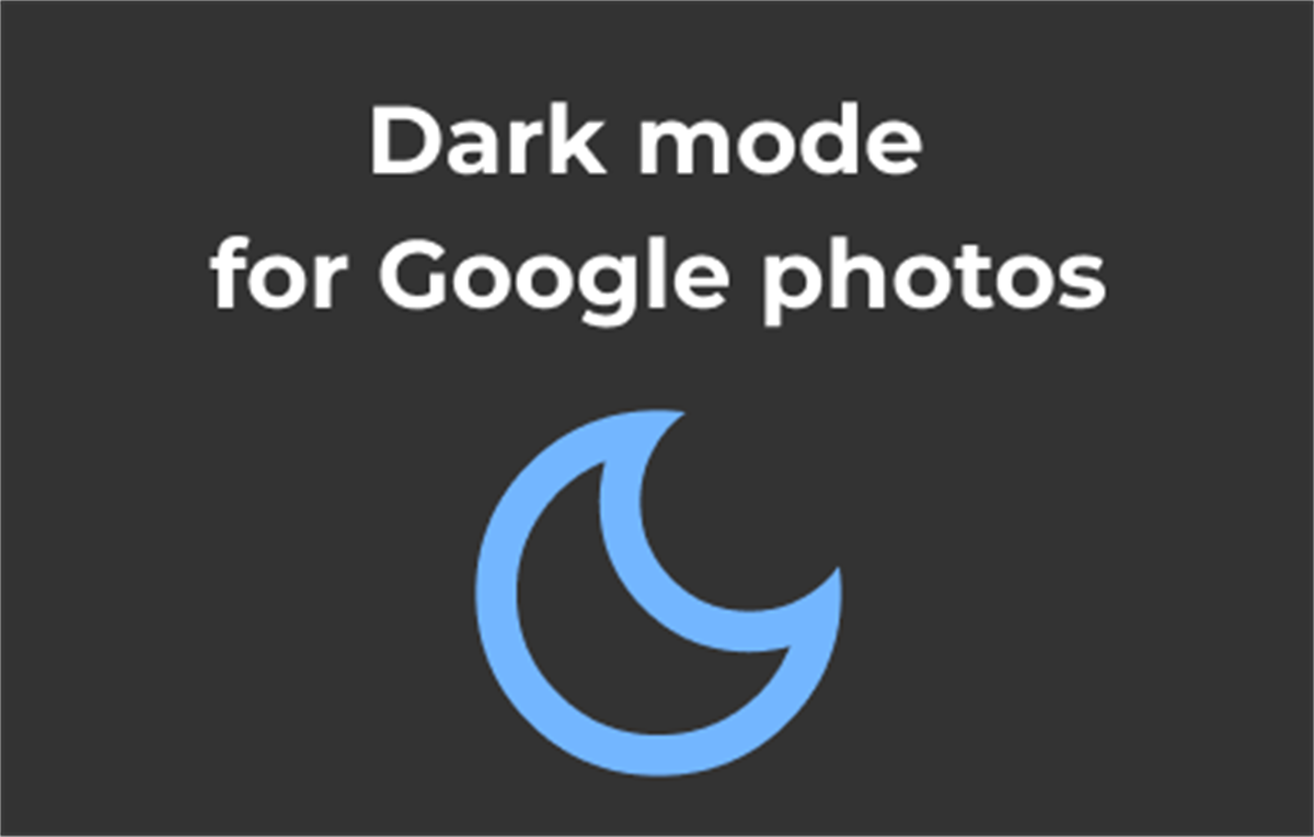Dark Mode for Google Photos – Night Theme & Dark UI