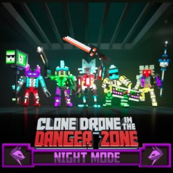 Clone Drone in the Danger Zone - Night Mode Pack