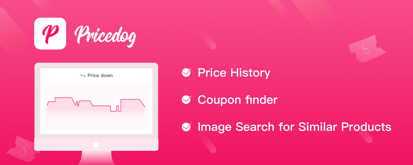 Pricedog: Price history tracker | auto coupon code | Image search marquee promo image