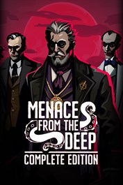 Menace from the Deep Complete Editon