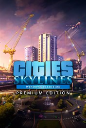 Cities: Skylines - Premium Edition