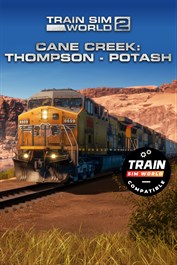 Train Sim World® 2: Cane Creek: Thompson - Potash (Train Sim World® 3 Compatible)