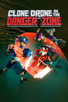 Cover poster for Clone Drone in the Danger Zone