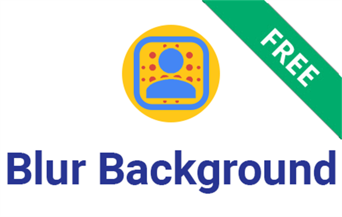 Blur Background for Google Meet™