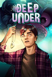 Deep Under
