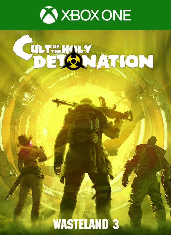 Wasteland 3: Cult of the Holy Detonation