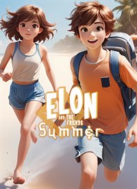 Elon et ses amis : Pack d'été