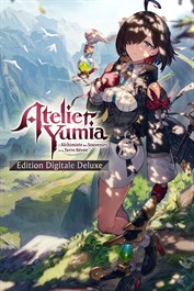 Atelier Yumia : L’Alchimiste des Souvenirs et la Terre Rêvée Edition Digitale Deluxe