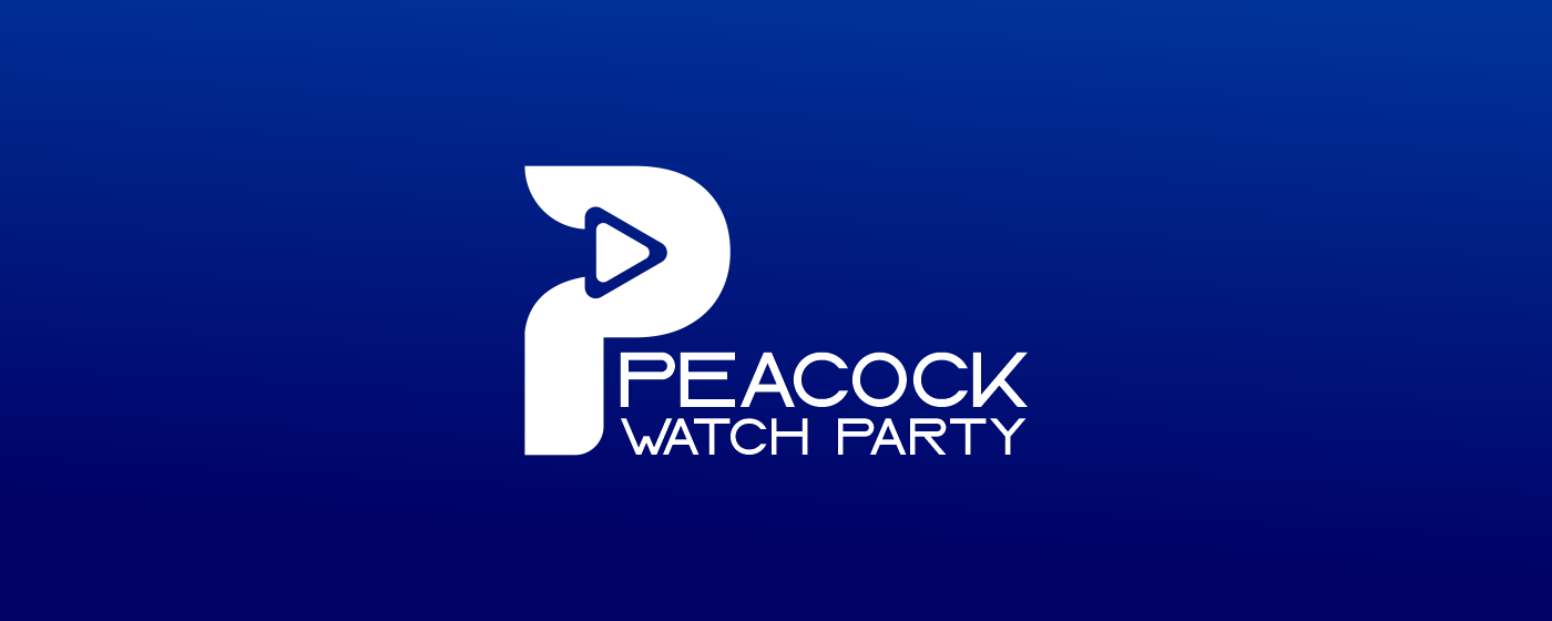 Peacock Watch Party marquee promo image