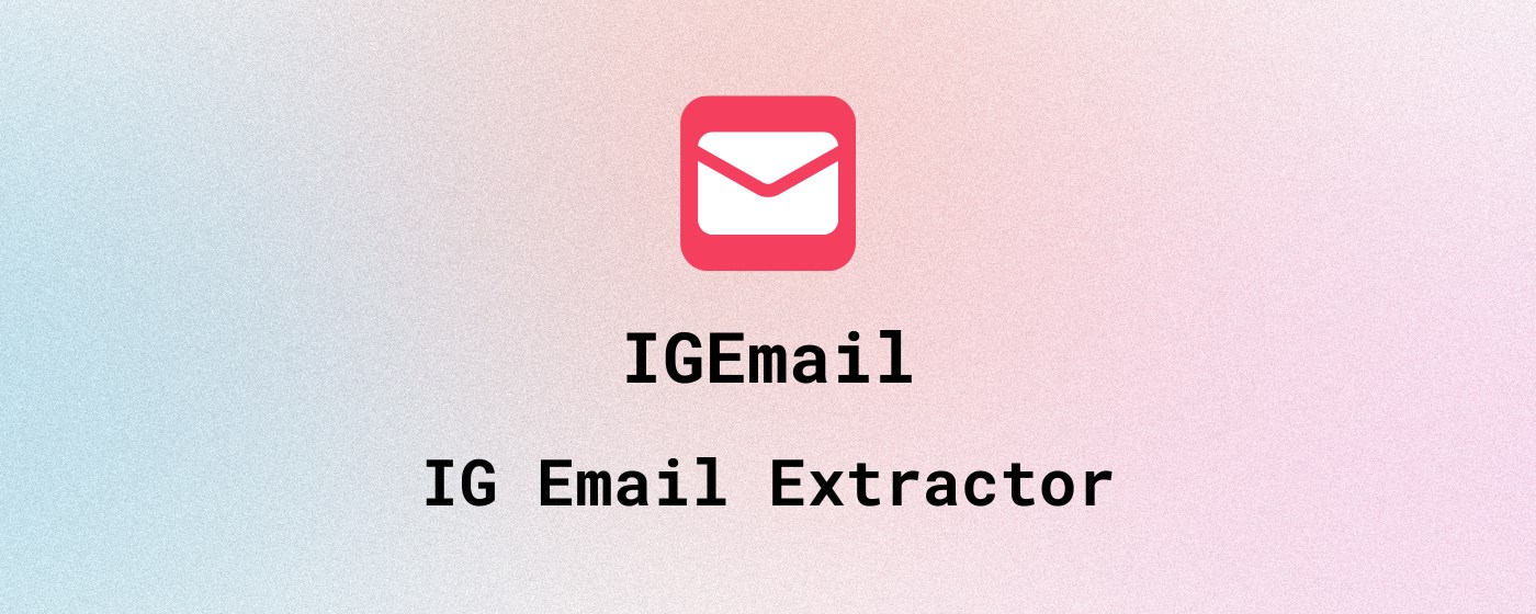 IGEmail - IG Email Extractor marquee promo image
