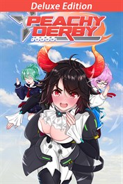 Peachy Derby - Deluxe Edition