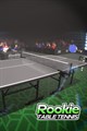 Rookie Table Tennis