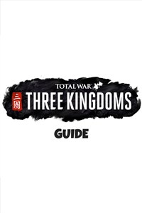 Total War Three Kingdoms Guide by GuideWorlds.com