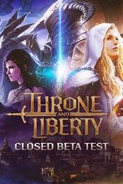THRONE AND LIBERTY - CLOSED BETA TEST
