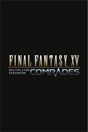 FFXV -MULTIPLAYER EXPANSION: COMRADES- Closed Online Test