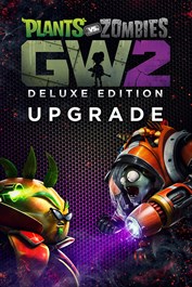 Plants vs. Zombies™ Garden Warfare 2: aggiornamento Deluxe