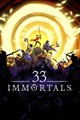 33 Immortals
