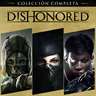 Dishonored® La Colección Completa