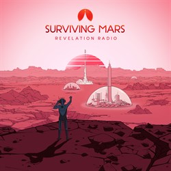 Surviving Mars - Revelation Radio