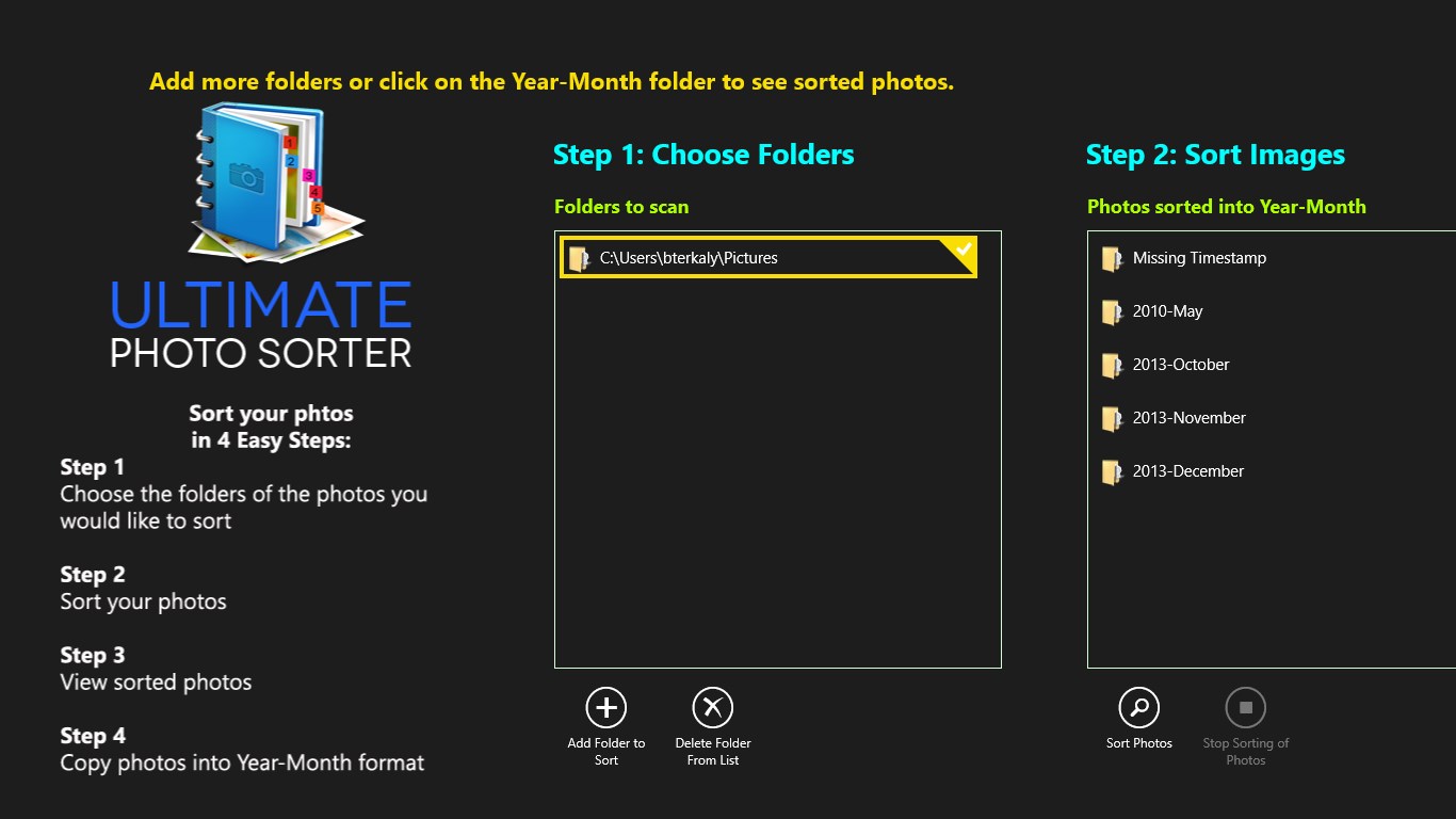 Select one or more folders that have photos you would like to sort.