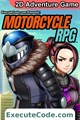 Motorcycle RPG (Episode One)