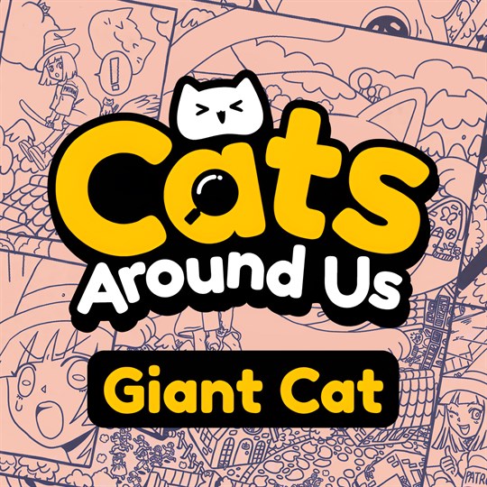 Cats Around Us: Giant Cat cover art