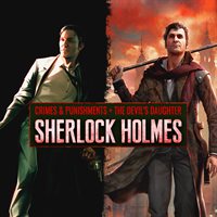 Lot Sherlock Holmes: Crimes & Punishments + Sherlock Holmes: The Devil’s Daughter